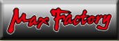 Max Factory